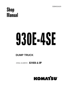 Komatsu 930E-4SE Dump Truck Shop Manual CEBM024100 - PDF Download