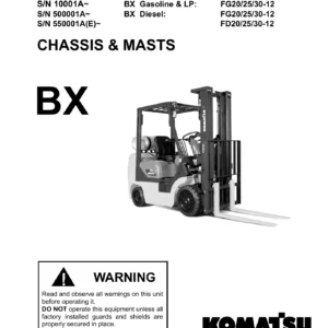 Komatsu BX-12 Series Forklift Chassis & Masts Parts Manual - FG20/25/30-12 & FD20/25/30-12 PDF