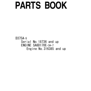 Komatsu D375A-5 Crawler Dozer Parts Book - Serial 18736 & Up | FEN00265-04