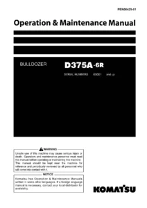 Komatsu D375A-6R Bulldozer Operation & Maintenance Manual - Serial 65001 & Up PDF