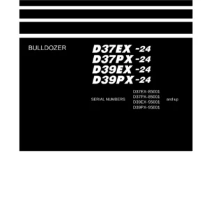 Komatsu D37EX-24 D37PX-24 D39EX-24 D39PX-24 Bulldozer Shop Manual PDF - SEN06586-03