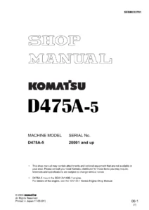 Komatsu D475A-5 Serial 20001 and Up Shop Manual SEBM033701 PDF