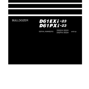 Komatsu D61EXi-23 D61PXi-23 Bulldozer Shop Manual SEN06256-02 PDF