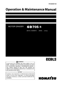Komatsu GD705-5 Motor Grader Operation and Maintenance Manual PEN00687-06 - Serial 26001 & Up