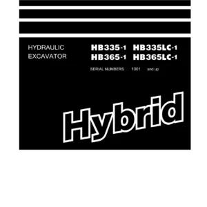 Komatsu HB335-1 HB335LC-1 HB365-1 HB365LC-1 Hybrid Hydraulic Excavator Shop Manual