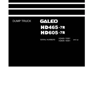Komatsu HD465-7R HD605-7R Dump Truck Shop Manual - Complete Workshop PDF