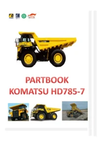 Komatsu HD785-7 Dump Truck Parts Book PDF - SAA12V140E-3B-02 Engine S/N 500001-UP