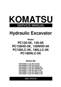 Komatsu PC120-5K PC130-5K PC150HD-5K and PC180LC-5K Hydraulic Excavator Service Manual