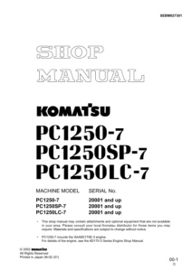 Komatsu PC1250-7, PC1250SP-7, PC1250LC-7 Hydraulic Excavator Shop Manual SEBM027301