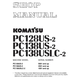 Komatsu PC128US-2 PC138US-2 PC138USLC-2 Excavator Shop Manual PDF Download