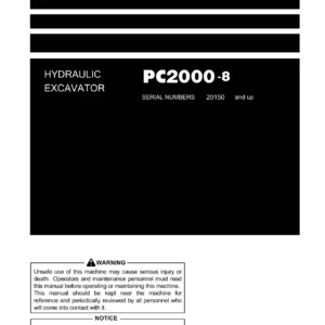 Komatsu PC2000-8 Hydraulic Excavator Operation & Maintenance Manual - Serial 20150 and Up