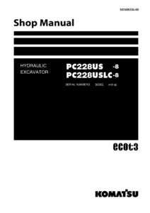 Komatsu PC228US-8 PC228USLC-8 Hydraulic Excavator Shop Manual (SEN05331-05)