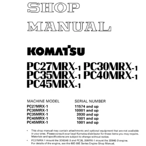 Komatsu PC27MRX-1 PC30MRX-1 PC35MRX-1 PC40MRX-1 PC45MRX-1 Shop Manual PDF