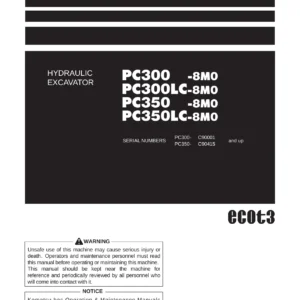Komatsu PC300-8M0 PC300LC-8M0 PC350-8M0 PC350LC-8M0 Hydraulic Excavator Operation & Maintenance Manual