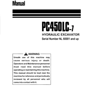 Komatsu PC450LC-7 Hydraulic Excavator Operation & Maintenance Manual - Serial NL 60001 & Up