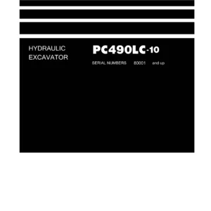 Komatsu PC490LC-10 Hydraulic Excavator Shop Manual SEN05622-01 April 2011 - Complete Workshop Repair & Service Guide