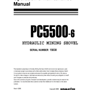 Komatsu PC5500-6 Hydraulic Mining Shovel Operation and Maintenance Manual - SN 15038