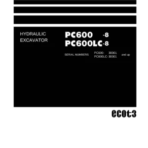 Komatsu PC600-8 & PC600LC-8 Hydraulic Excavator Shop Manual SEN00128-15