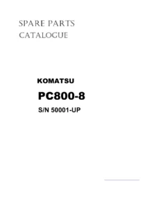 Komatsu PC800-8 Excavator Spare Parts Catalog - S/N 50001-Up PDF