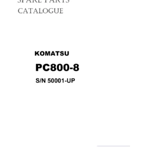 Komatsu PC800-8 Excavator Spare Parts Catalog - S/N 50001-Up PDF