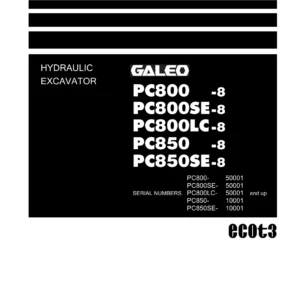 Komatsu PC800-8, PC800SE-8, PC800LC-8, PC850-8, PC850SE-8 Excavator Shop Manual
