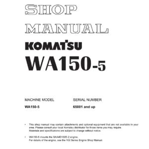 Komatsu WA150-5 Wheel Loader Shop Manual - SAA4D102E-2 Engine - Serial 65001-Up PDF