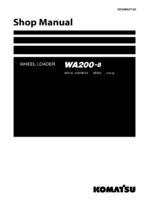 Komatsu WA200-8 Wheel Loader Shop Manual SEN06627-03 PDF - Serial 85001 and Up