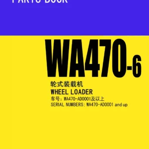 Komatsu WA470-6 Wheel Loader Parts Book PBCW470600 Serial AD0001 and Up