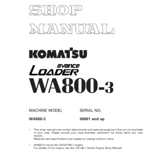 Komatsu WA800-3 Wheel Loader Shop Manual SEBM013409 - Complete Service, Repair & Troubleshooting Guide PDF