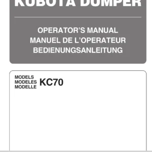 Kubota KC70 Crawler Dumper Operator's Manual PDF - English French German Edition