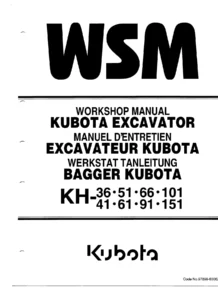 Kubota KH-36 KH-41 KH-51 KH-61 KH-66 KH-91 KH-101 KH-151 Excavator Workshop Manual
