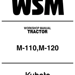 Kubota M-110 M-120 Tractor Workshop Manual 2000 Full Service Repair