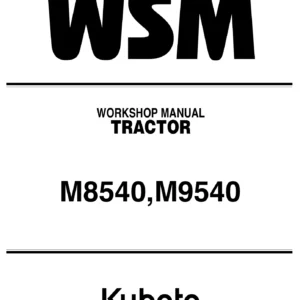 Kubota M8540 M9540 Tractor Workshop Manual 2006 PDF Service Repair