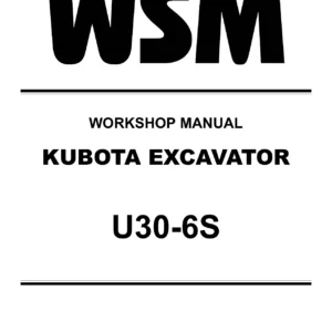 Kubota U30-6S Mini Excavator Workshop Manual 2021 WSM PDF