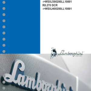 Lamborghini R8.230 DCR R8.270 DCR Tractor Workshop Manual - December 2015 PDF