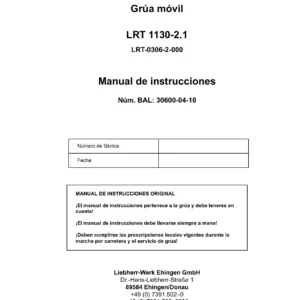 Liebherr LRT 1130-2.1 Manual de Instrucciones Original - Grúa Móvil 30600-04-10