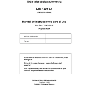 Liebherr LTM 1200-5.1 Manual de Instrucciones Grúa Telescópica Automotriz - PDF