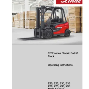 Linde 1252 Series Electric Forklift E20 E25 E30 E35 X20 X25 X30 X35 Operating Instructions Manual