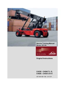 Linde C4230-C4540 TL-5 C4026-C4535 CH-5 Reach Stacker Service Training Manual 357 804 4601