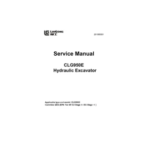 LiuGong CLG950E Hydraulic Excavator Service Manual 2019 Cummins QSG Workshop
