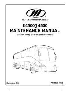 MCI E4500 J4500 Coaches Maintenance Manual 2006 - PDF Workshop Guide