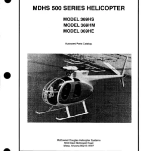 MDHS 500 Series Helicopter Illustrated Parts Catalog CSP-H-7 - 369HS 369HM 369HE Models