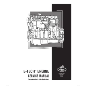 Mack E-Tech Engine Service Manual - EM7 E7 Diesel Workshop Repair PDF