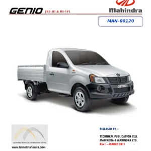 Mahindra Genio BS-III & BS-IV MAN-00120 Repair Manual - March 2011