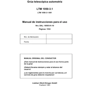 Manual de Instrucciones Liebherr LTM 1050-3.1 Grúa Telescópica Automotriz - 1532 Páginas