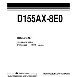 Manual de Operación y Mantenimiento Komatsu D155AX-8E0 Bulldozer (2020) - PDF en Español
