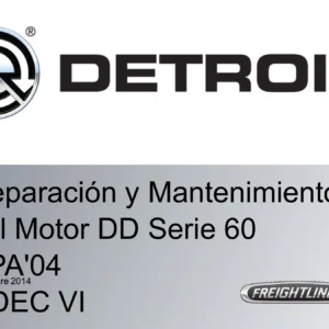 Manual de Reparación y Mantenimiento Detroit Diesel Serie 60 EPA'04 DDEC VI 2014 - Español