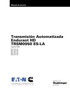Manual de Servicio Transmisión Automatizada Eaton Cummins Endurant HD TRSM0950 - 2020
