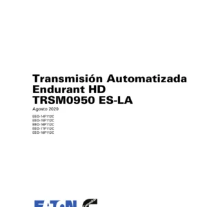 Manual de Servicio Transmisión Automatizada Eaton Cummins Endurant HD TRSM0950 - 2020