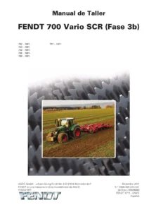 Manual de Taller FENDT 700 Vario SCR Fase 3b (2011) - Modelos 732 a 737